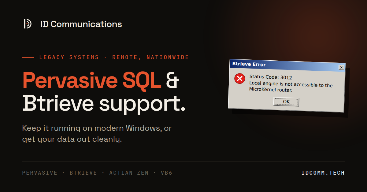 Pervasive SQL & Btrieve Support | ID Communications